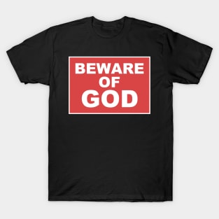 Beware of God T-Shirt